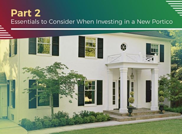 Essentials to Consider When Investing in a New Portico
