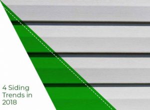 4 Siding Trends in 2018